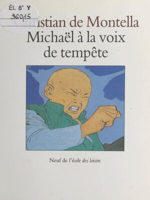 cover image of Michaël à la voix de tempête